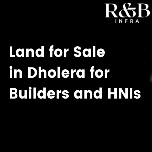 Dholera Land selling &  Legal consultancy